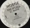 12'' - Nodge - The World Is Mine