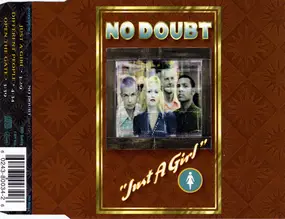 No Doubt - Just A Girl