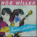 7inch Vinyl Single - Noé Willer - Femme Publique