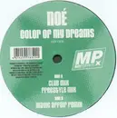 12'' - Noé, Noe - Color Of My Dreams