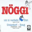 7inch Vinyl Single - Nöggi - Ich Bi Verliebt I Züri