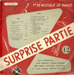 Noel Chiboust - Surprise Partie