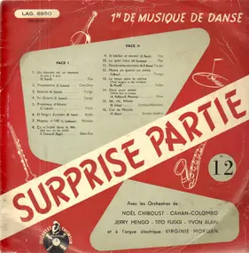 Noel Chiboust - Surprise Partie