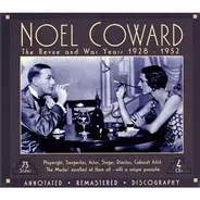 Noël Coward - The Revue and War Years 1928-1952