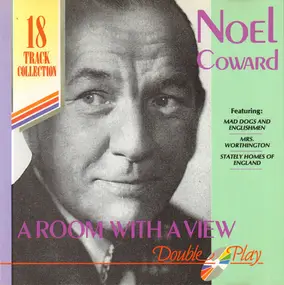 Noel Coward - A Room With A View