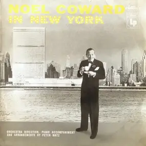 Noel Coward - Noel Coward in New York