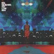 Noel Gallagher - This Is The Place