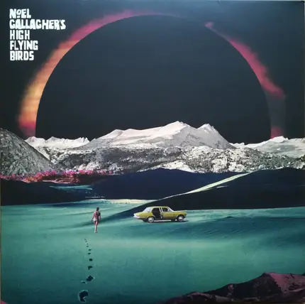 Noel Gallagher's High Flying Birds - Holy Mountain