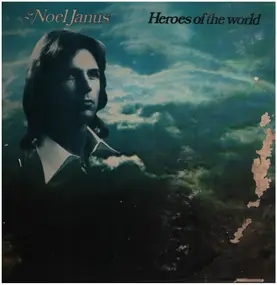 Noel Janus - Heroes Of The World