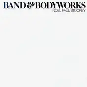 Noel Paul Stookey - Band & Bodyworks