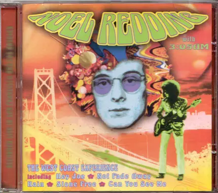 Noel Redding With 3:05 AM - The West Coast Experience