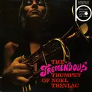 LP - Noel Trevlac - The Tremendous Trumpet Of Noel Trevlac