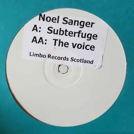 Noel W. Sanger - Subterfuge / The Voice