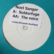 Noel W. Sanger - Subterfuge / The Voice