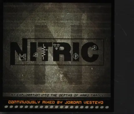 Noel, Ion Ep, Gravital Force II a.o. - Nitric: Exploration Into Depths of Hard Trance