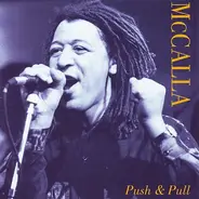 Noel Mccalla - Push & Pull