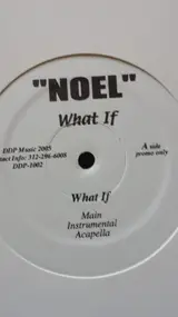 Noel - What If