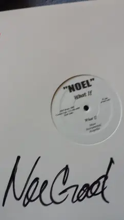 Noel - What If