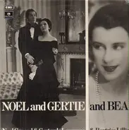 Noel Coward, Gertrude Lawrence, Beatrice Lillie - Boel and Gertie and Bea