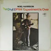Noel Harrison - The Great Electric Experiment Is Over