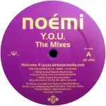 12'' - Noémi - Y.O.U. (The Mixes)