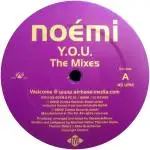 Noémi - Y.O.U. (The Mixes)