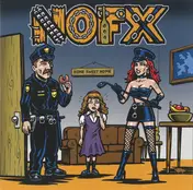NOFX - My Stepdad's A Cop And My Stepmom's A Domme