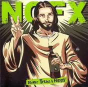 NO F-X - Never Trust A Hippy