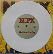 7inch Vinyl Single - Nofx - Xmas Has Been X'ed / New Year's Revolution - White Vinyl