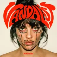 Noga Erez - The Vandalist