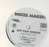 12'' - Noize Makers - Off Tha' Hinges / Bounce Tonite - Promo