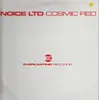 12'' - Noice Ltd - Cosmic Red