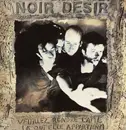 LP - Noir Désir - Veuillez Rendre L'Ame (A Qui Elle Appartient) - Original