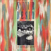 Noir Desir - Où Veux-tu Qu'je R'garde
