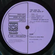 LP - Noir - We Had To Let You Have It