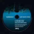 Noirdegout - Late Night Cities (Oxia & E.Borgo RMX)