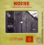 NOI!SE - Weakness In Disguise