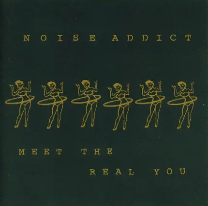 Noise Addict - Meet the Real You