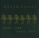 CD - Noise Addict - Meet The Real You