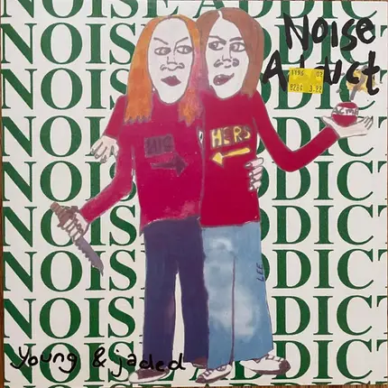 Noise Addict - Young & Jaded