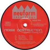 Noise Destruction - Diskko Family E.P.