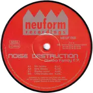 Noise Destruction - Diskko Family E.P.