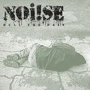 Noi!se - Dull The Pain