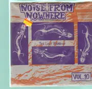 7inch Vinyl Single - Noise from nowhere - Earl's family bombers 'smothered'; Zero tolerance task force 'It can make you barf' / Feast upon cactus thorns 'cigarettes'; Opinion zero 'words'