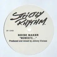 Noise Maker - Moments...