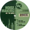 12'' - Noise Makers - Hit 'Em Hard