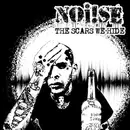 LP - Noi!se - The Scars We Hide - White Vinyl