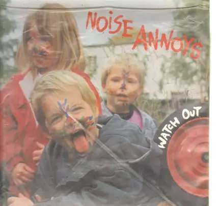 Noise Annoys - Watch Out!