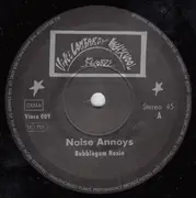7'' - Noise Annoys - Bubblegum Rosie