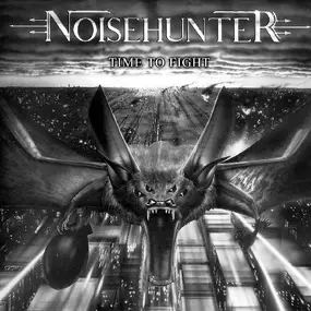 Noisehunter - Time to Fight